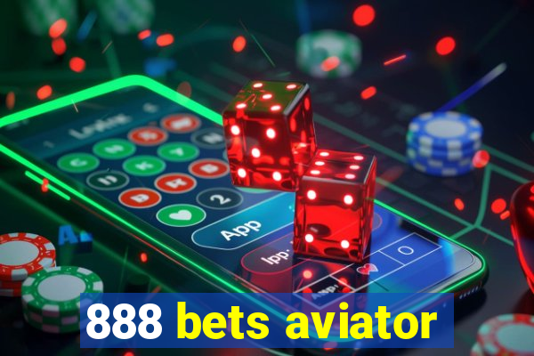 888 bets aviator